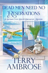 Dead Men Need No Reservations - Seaside Cove Bed & Breakfast Mystery #7