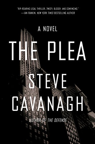 The Plea Steve Cavanaugh