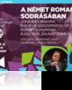 A német romantika sodrásában (máj. 9.) A német romantika sodrásában (máj. 9.)