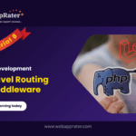 PHP Development Tutorial 8 Laravel Routing & Middleware_WebAppRater
