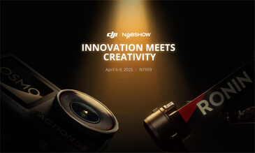 DJI Presents Best-In-Class Creator Tools at 2025 NAB Show