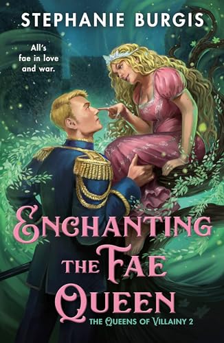 Books on Sale: Enchanting the Fae Queen by Stephanie Burgis & More