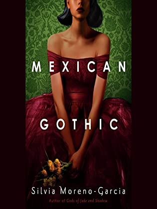 Mexican Gothic