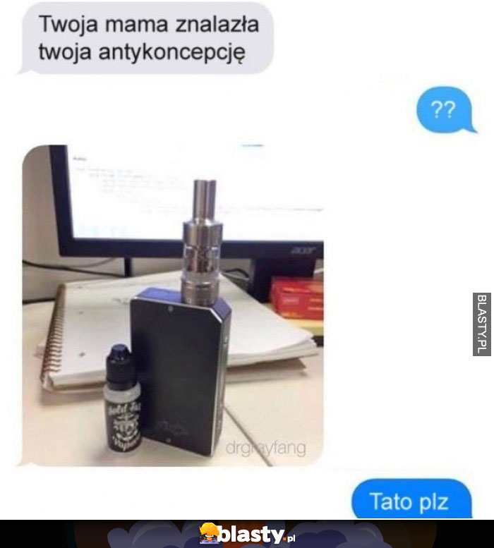 Twoja mama znalazła Twoją antykoncepcję Twoja mama znalazła Twoją antykoncepcję