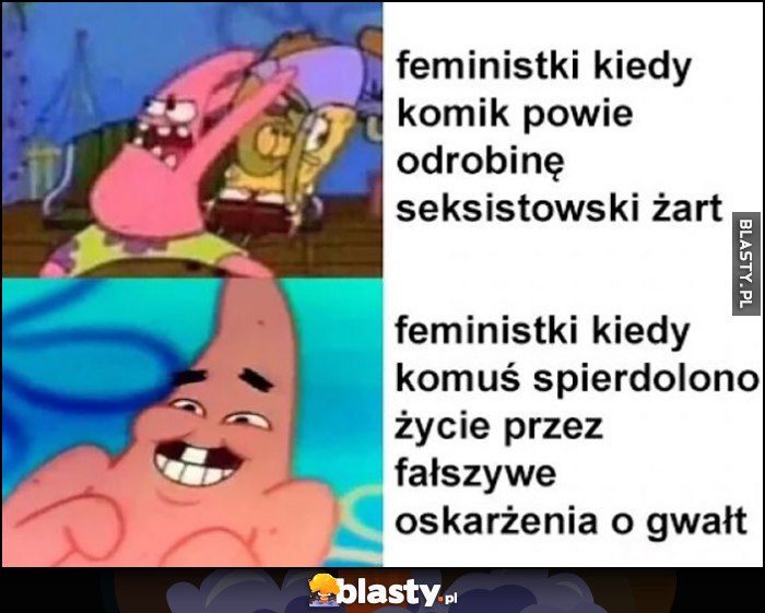 Feministki kiedy komik powie odrobinę seksistowski żart vs kiedy komuś zrujnowano życie przez fałszywe oskarżenia o gwałt Feministki kiedy komik powie odrobinę seksistowski żart vs kiedy komuś zrujnowano życie przez fałszywe oskarżenia o gwałt