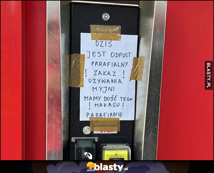 Dziś jest odpust parafialny, zakaz używania myjni, mamy dość tego hałasu - parafianie Dziś jest odpust parafialny, zakaz używania myjni, mamy dość tego hałasu - parafianie