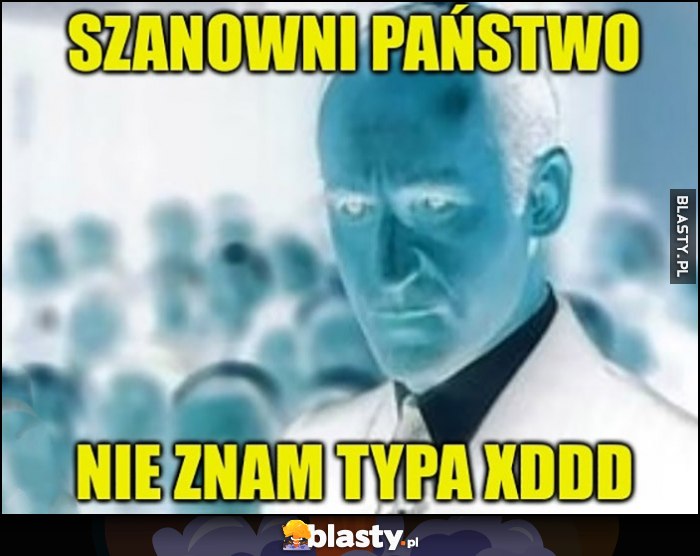 Szanowni Państwo nie znam typa XD Znachor evil Fronczewski Szanowni Państwo nie znam typa XD Znachor evil Fronczewski
