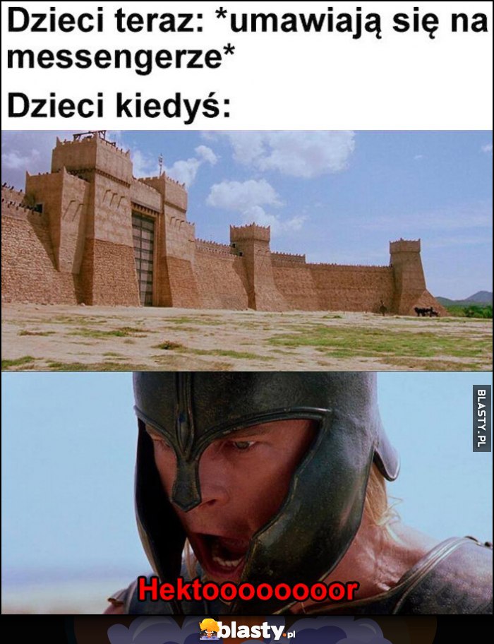 Dzieci teraz: umawiają się na messengerze vs dzieci kiedyś: Hektooooor Dzieci teraz: umawiają się na messengerze vs dzieci kiedyś: Hektooooor