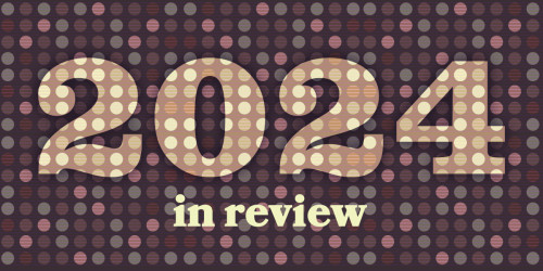 2024 Year In Review Banner