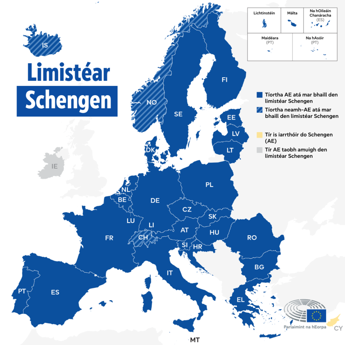 Léarscáil a thaispeánann na tíortha Eorpacha a bhfuil ballraíocht acu i limistéar saor ó phas Schengen.