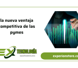la nueva ventaja competitiva de las pymes
