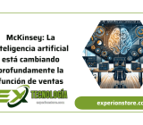 McKinsey: La inteligencia artificial está cambiando profundamente la función de ventas