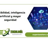 flexibilidad, inteligencia artificial y mayor seguridad