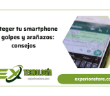Proteger tu smartphone de golpes y arañazos: consejos