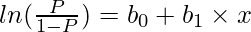 Rendered by QuickLaTeX.com ln(\frac{P}{1-P}) = b_{0} + b_{1}\times x