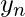 y_{n}              