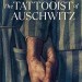 Tattooist of Auschwitz