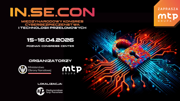 Promotional poster for IN.SE.CON 2026, the International Congress on Cybersecurity and Breakthrough Technologies, held April 15-16 at Poznań Congress Center. It features the event title in large pink and white text on a dark background with cyber-themed graphics like glowing locks and digital circuits; organizers listed include Ministry of National Defence, MTP Group, and local partners; dates and "Cyberbezpieczeństwo Technologie Przełomowe" highlighted.