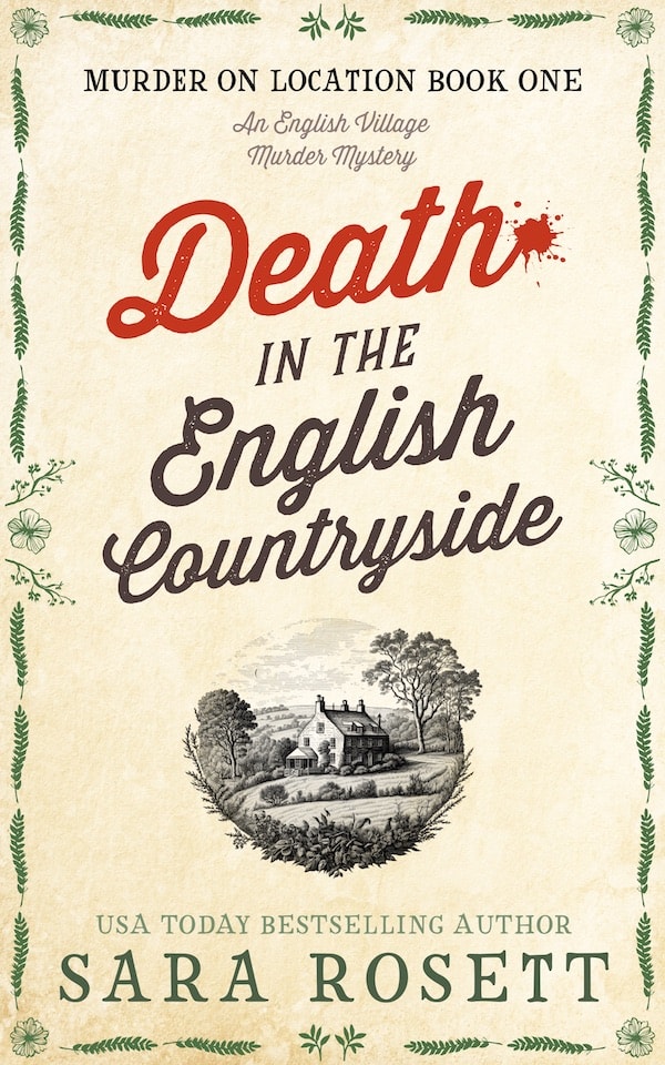English-Countryside-Web- Death in the English Countryside by Sara Rosett, a fun English village mystery that combines a whodunnit with Jane Austen