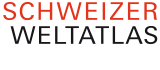 SCHWEIZER WELTATLAS