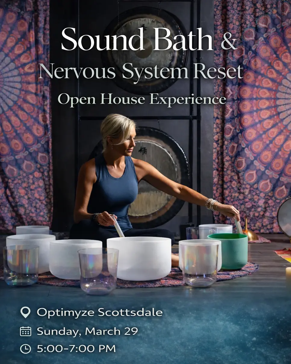 Featured image for “Sound Bath & Nervous System Reset at Optimyze Scottsdale”
