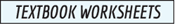 Textbook Worksheets