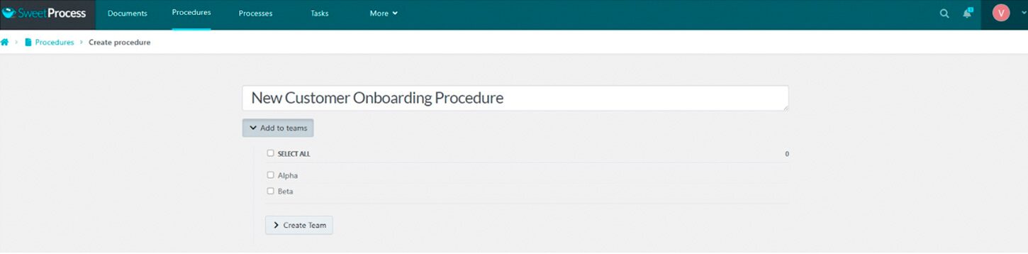 Next, enter the procedure's title and assign it to one or more relevant teams.