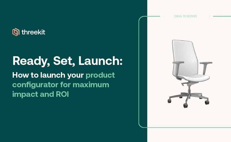 Ready, Set, Launch: How to launch your product configurator for maximum impact and ROI