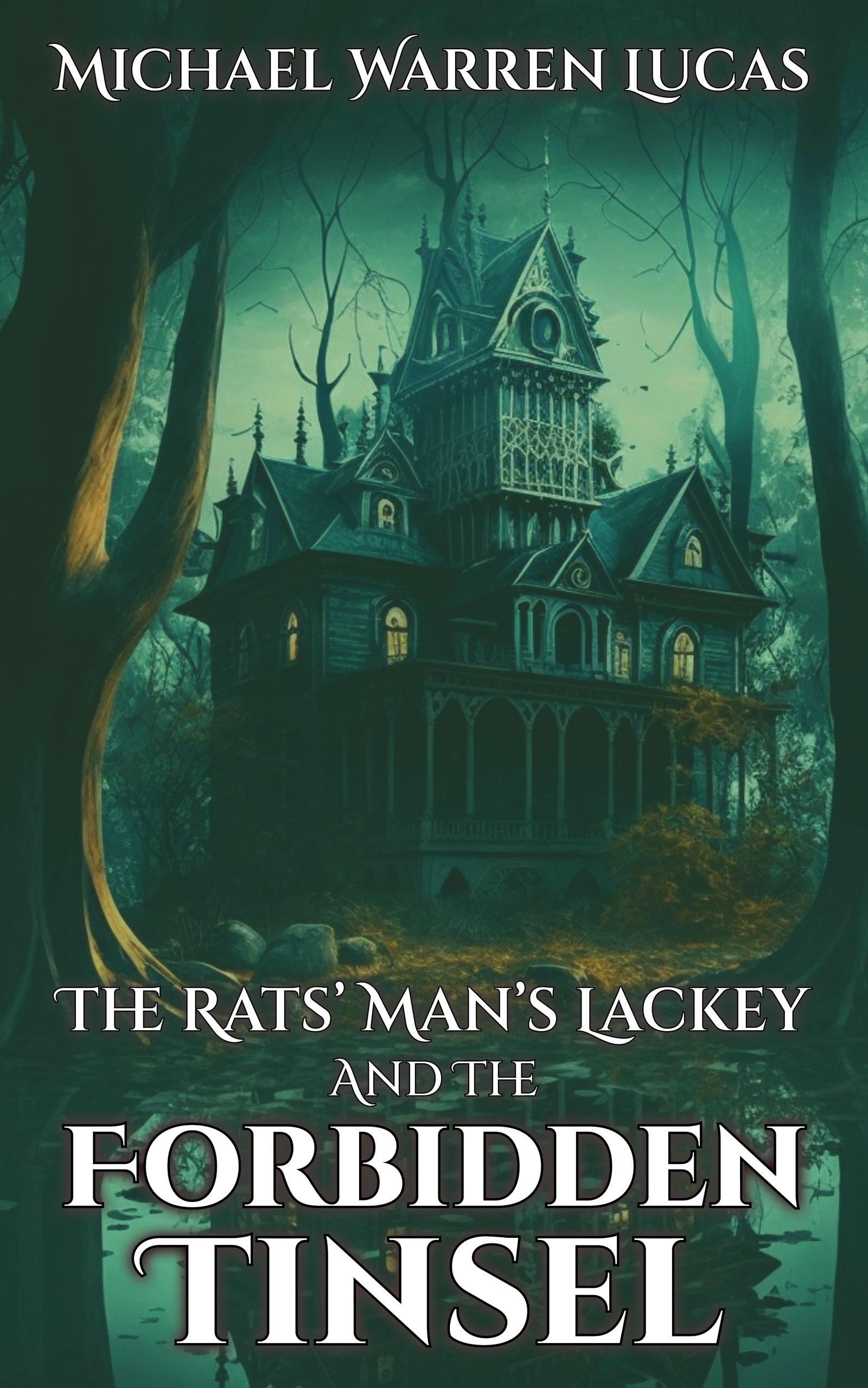 The Rats' Man's Lackey and the Forbidden Tinsel (story)