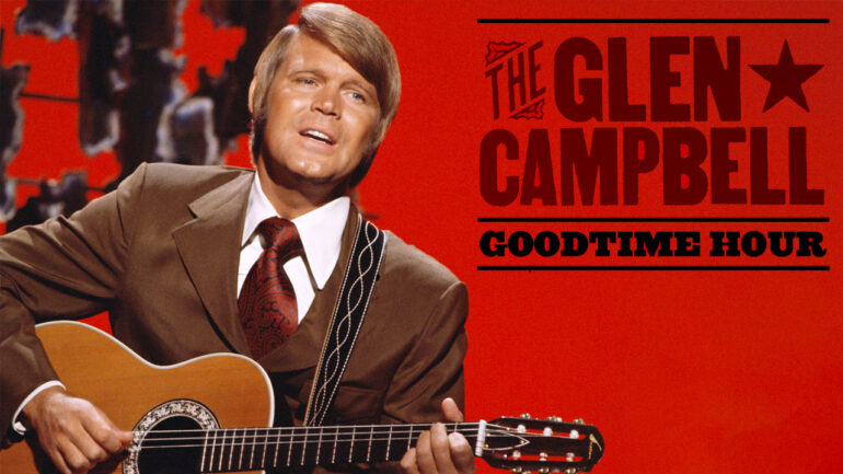 The Glen Campbell Goodtime Hour