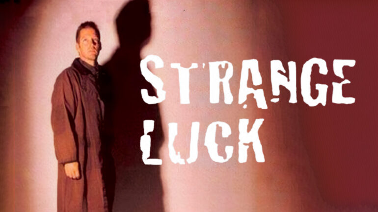 Strange Luck