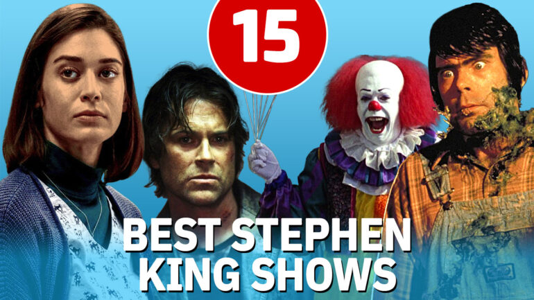 The Best Stephen King TV Shows Ever, Ranked