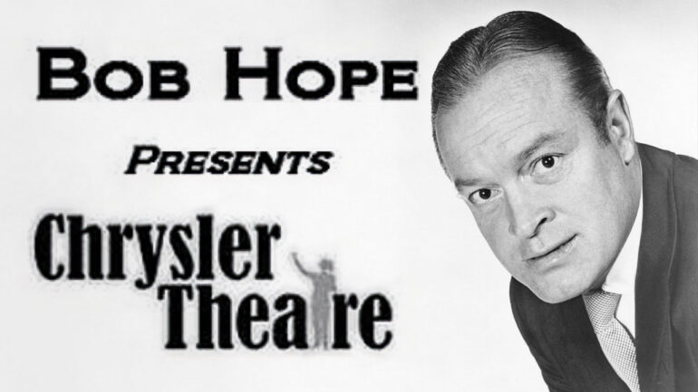 Bob Hope Presents the Chrysler Theatre