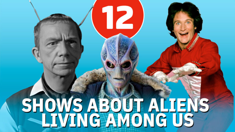 12 TV Shows About Aliens Living Among Us, Ranked