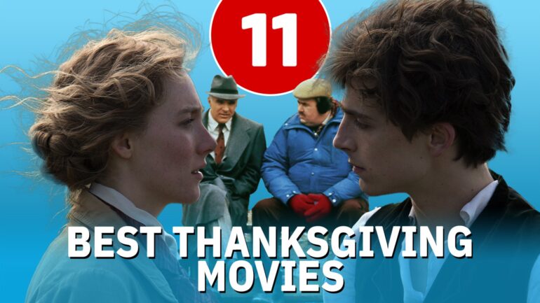 11 Thanksgiving Movies, Ranked