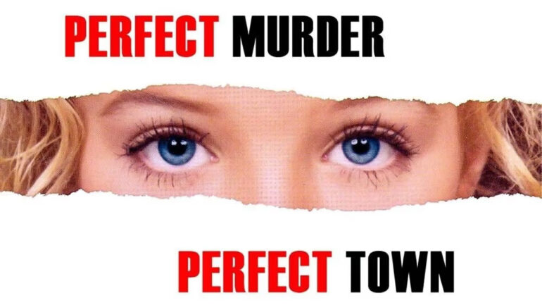 Perfect Murder, Perfect Town