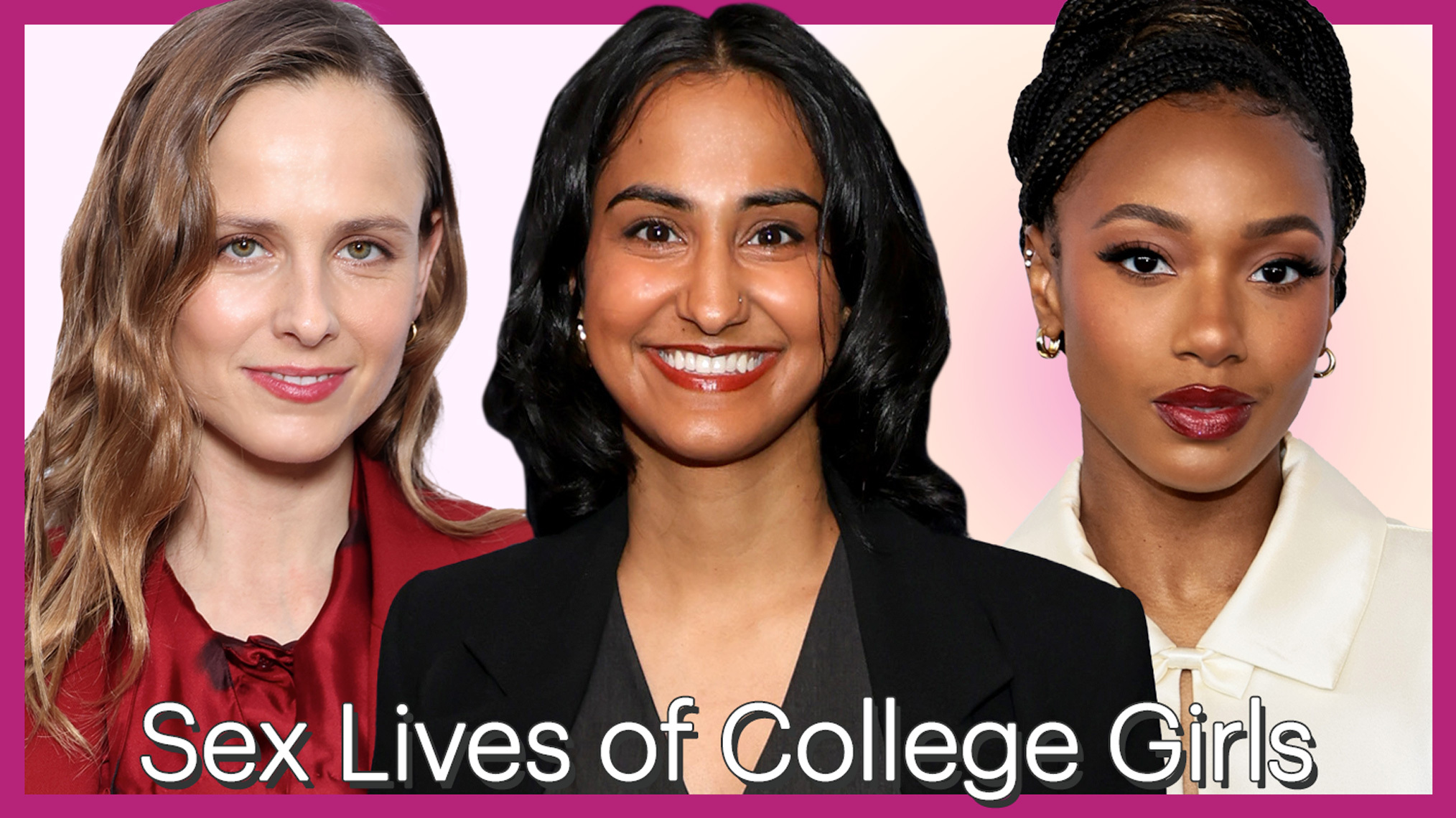 Pauline Chalamet, Amrit Kaur, and Alyah Chanelle Scott for 'The Sex Lives of College Girls' Season 3