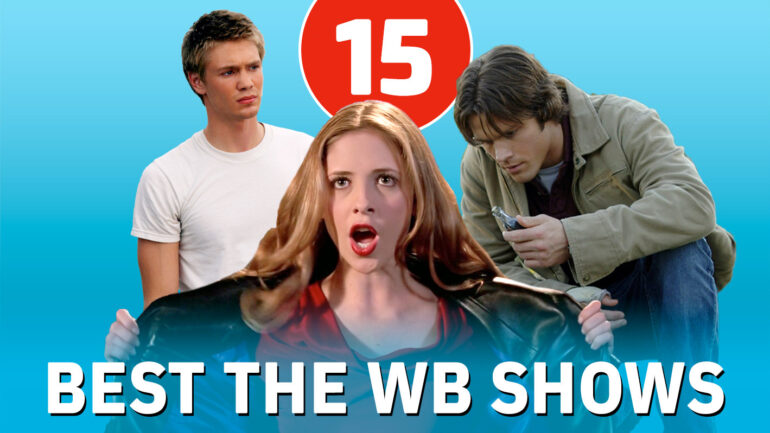 Ranking The WB’s 15 Best Shows, 30 Years After the Broadcast Network’s Debut