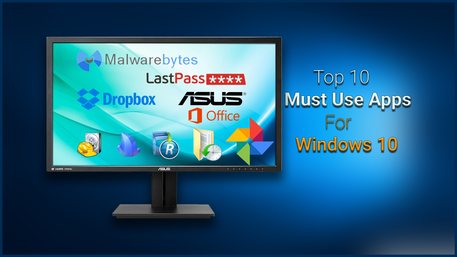 top 10 free must use apps for Windows 10.