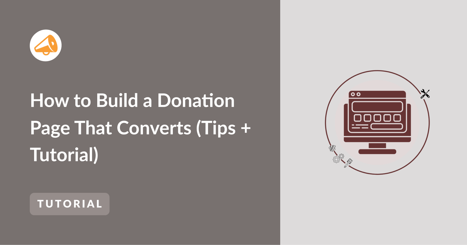 How to Build a Donation Page That Converts (Tips + Tutorial)